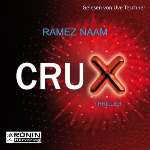 Ramez Naam - Crux