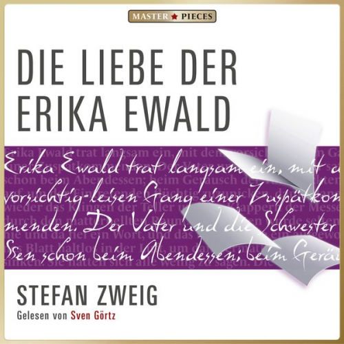 Stefan Zweig - Die Liebe der Erika Ewald