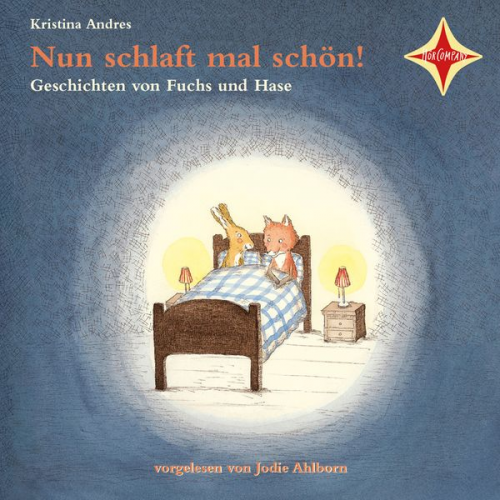 Kristina Andres - Nun schlaft mal schön!-Geschichten vom Fuchs und Hase 1 CD