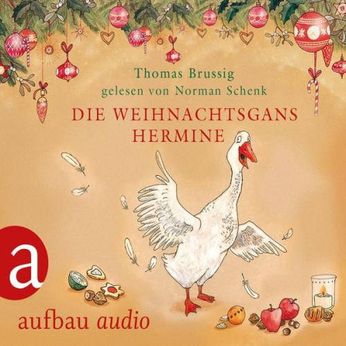 Thomas Brussig - Die Weihnachtsgans Hermine