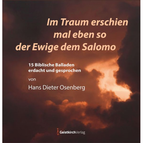 Hans Dieter Osenberg - Im Traum erschien mal eben so der Ewige dem Salomo