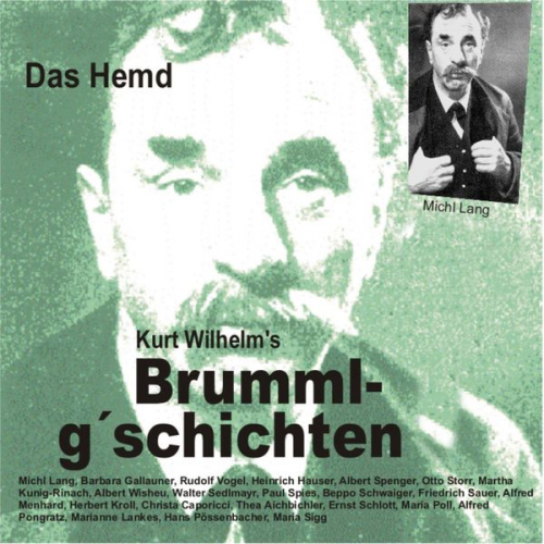 Wilhelm Kurt - Brummlg'schichten  Das Hemd