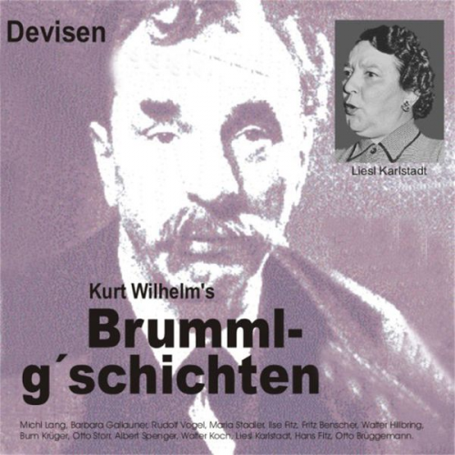 Wilhelm Kurt - Brummlg'schichten  Devisen