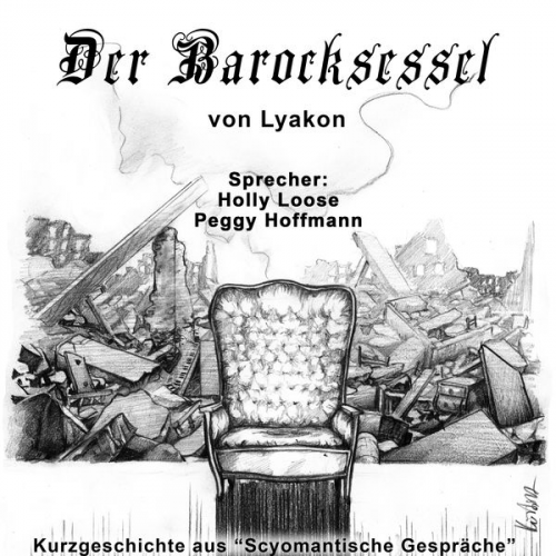 Lyakon - Der Barocksessel