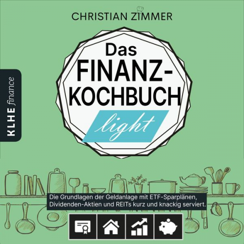 Christian Zimmer - Das Finanz-Kochbuch Light