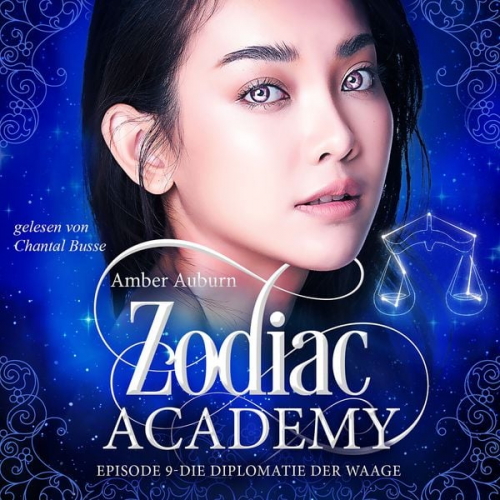 Amber Auburn - Zodiac Academy, Episode 9 - Die Diplomatie der Waage