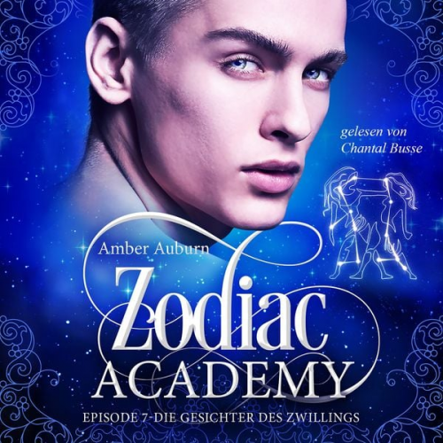 Amber Auburn - Zodiac Academy, Episode 7 - Die Gesichter des Zwillings