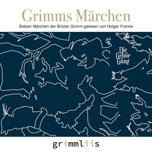 Gebrüder Grimm - Grimms Märchen