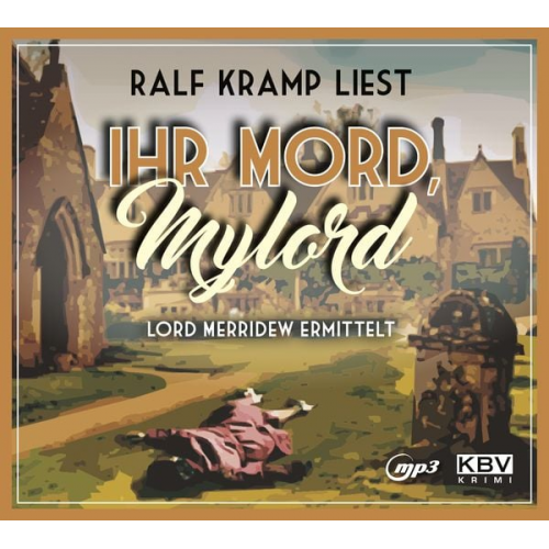 Ralf Kramp - Ihr Mord, Mylord