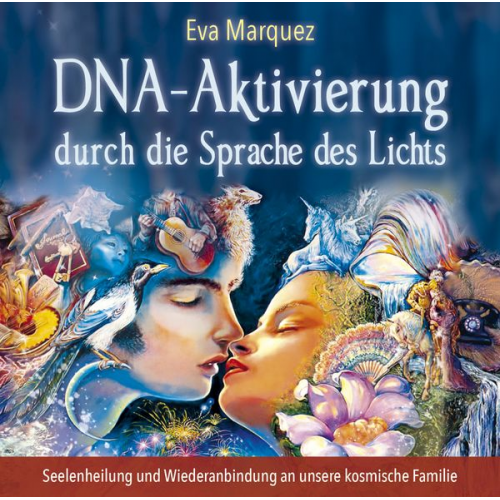 Eva Marquez - DNA-Aktivierung durch die Sprache des Lichts