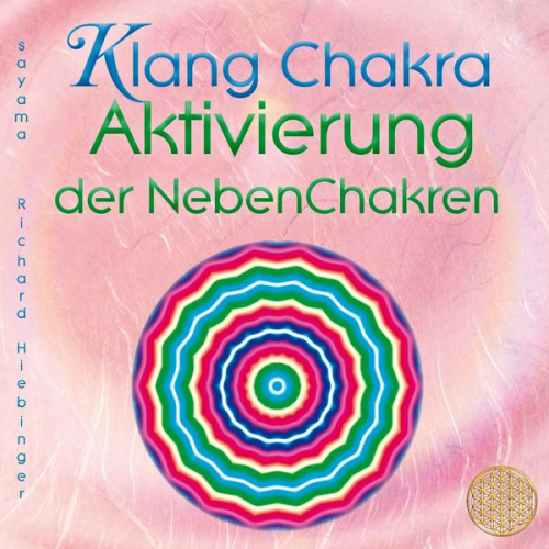 Sayama - Klang Chakra Aktivierung der Nebenchakren