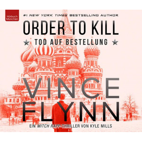 Vince Flynn - ORDER TO KILL – Tod auf Bestellung