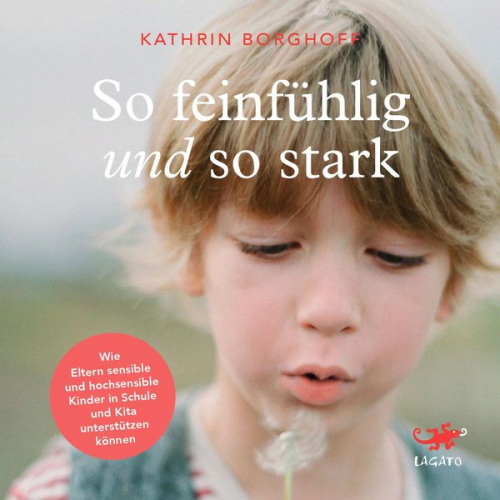 Kathrin Borghoff - So feinfühlig und so stark