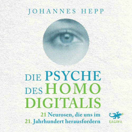 Johannes Hepp - Die Psyche des Homo Digitalis