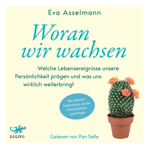 Eva Asselmann Martina Pahr - Woran wir wachsen