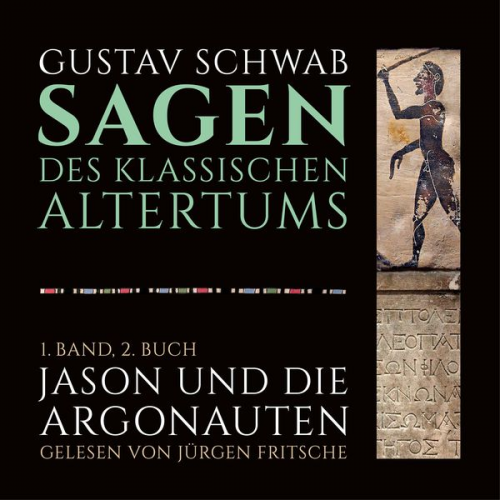 Gustav Schwab - Die Sagen des klassischen Altertums