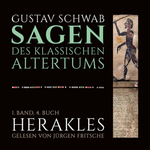 Gustav Schwab - Die Sagen des klassischen Altertums