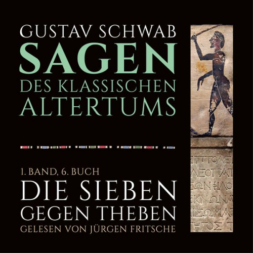 Gustav Schwab - Die Sagen des klassischen Altertums