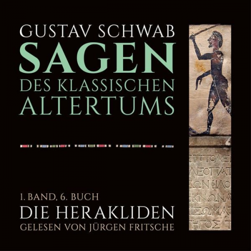 Gustav Schwab - Die Sagen des klassischen Altertums