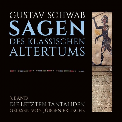 Gustav Schwab - Die Sagen des klassischen Altertums