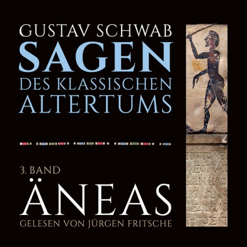 Gustav Schwab - Die Sagen des klassischen Altertums