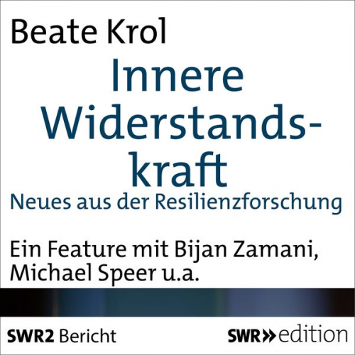 Beate Krol - Innere Widerstandskraft