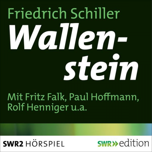 Friedrich Schiller - Wallenstein