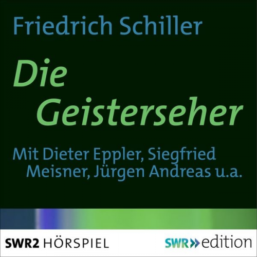 Friedrich Schiller - Die Geisterseher