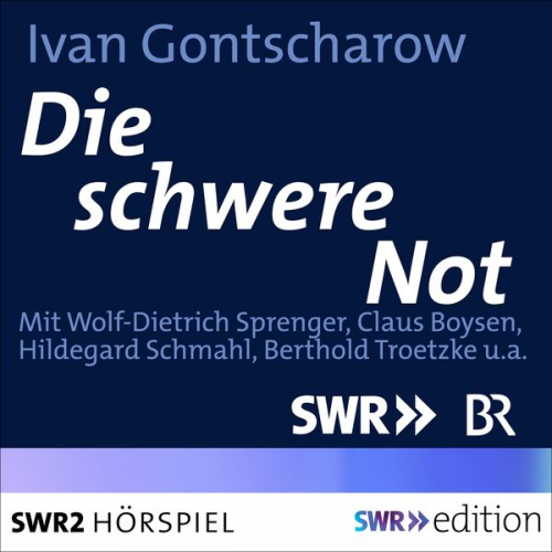 Iwan Gontscharow - Die schwere Not