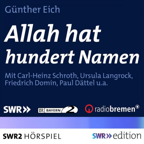 Günter Eich - Allah hat hundert Namen
