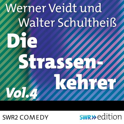 Werner Veidt - Die Straßenkehrer, Vol. 4