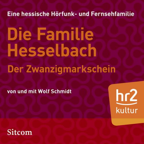 Wolf Schmidt - Die Familie Hesselbach - Der Zwanzigmarkschein