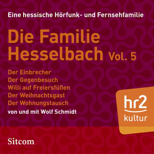 Wolf Schmidt - Die Familie Hesselbach -  Vol. V