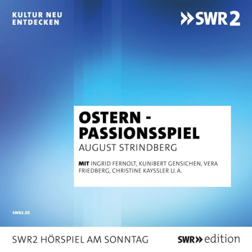 August Strindberg - Ostern - Passionsspiel