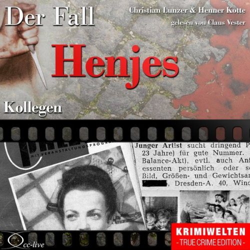 Christian Lunzer Henner Kotte - Kollegen - Der Fall Henjes