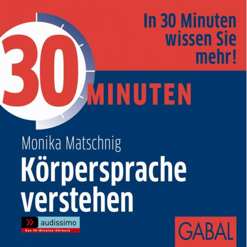 Monika Matschnig - 30 Minuten Körpersprache verstehen