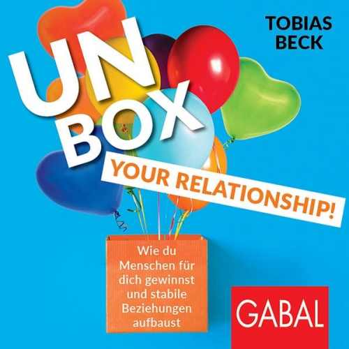 Tobias Beck - Unbox your Relationship!