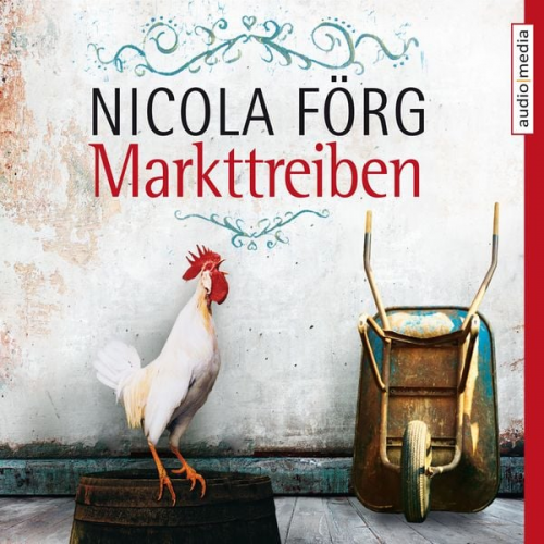 Nicola Förg - Markttreiben - Ein Oberbayern-Krimi