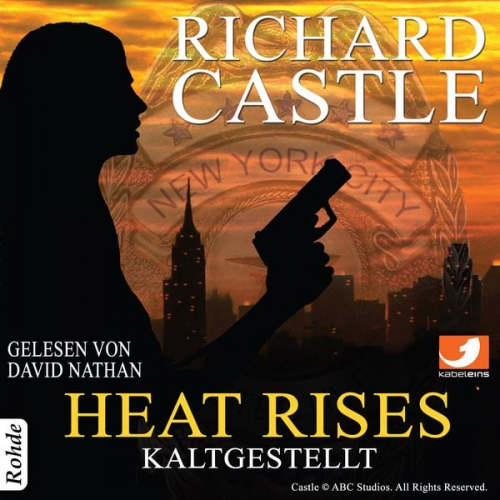 Richard Castle - Castle 3: Heat Rises - Kaltgestellt