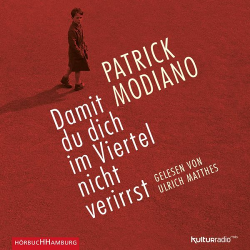 Patrick Modiano - Damit du dich im Viertel nicht verirrst