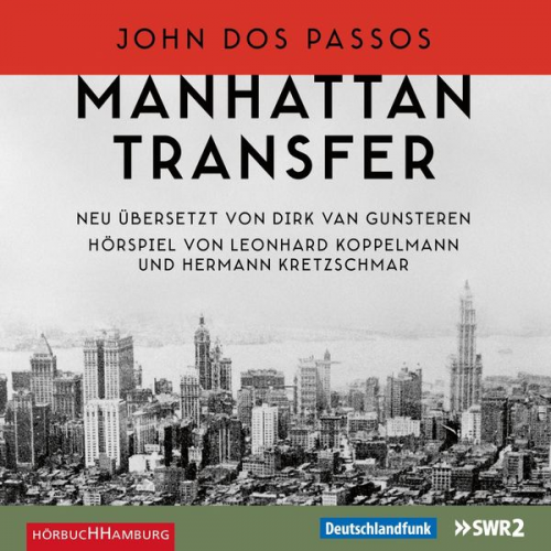 John Dos Passos - Manhattan Transfer