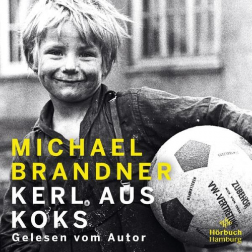 Michael Brandner - Kerl aus Koks