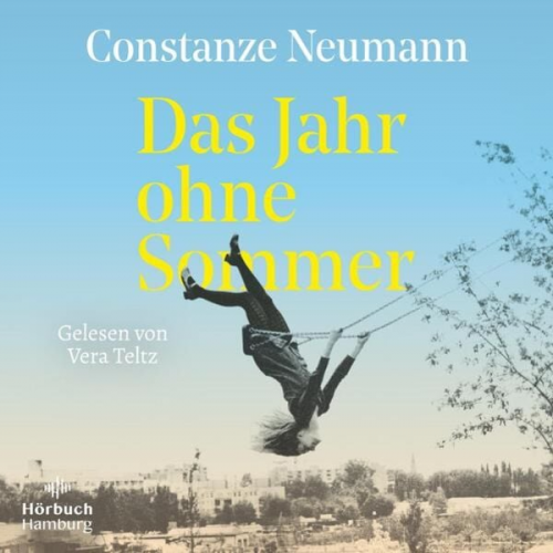 Constanze Neumann - Das Jahr ohne Sommer