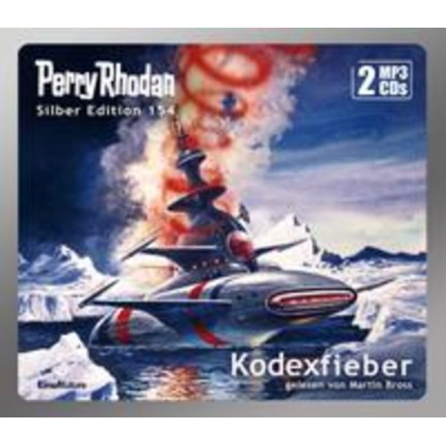 Arndt Ellmer H. G. Ewers - Perry Rhodan Silber Edition (MP3 CDs) 154: Kodexfieber