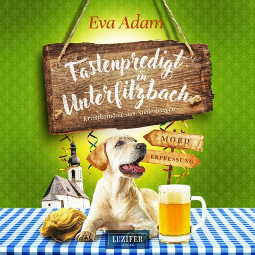 Eva Adam - FASTENPREDIGT IN UNTERFILZBACH