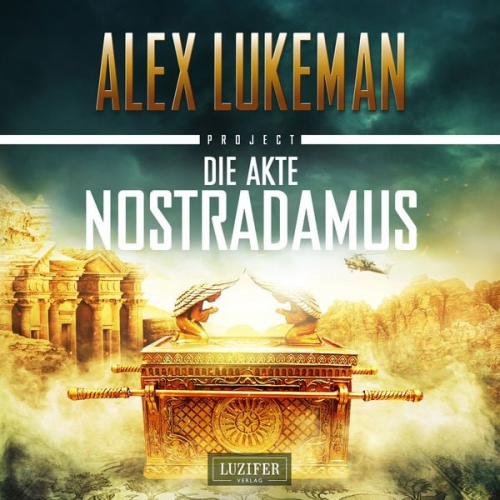 Alex Lukeman - Die Akte Nostradamus (Project 6)