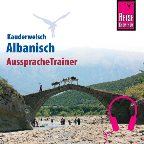 Axel Jaenicke Christiane Jaenicke - Reise Know-How Kauderwelsch AusspracheTrainer Albanisch