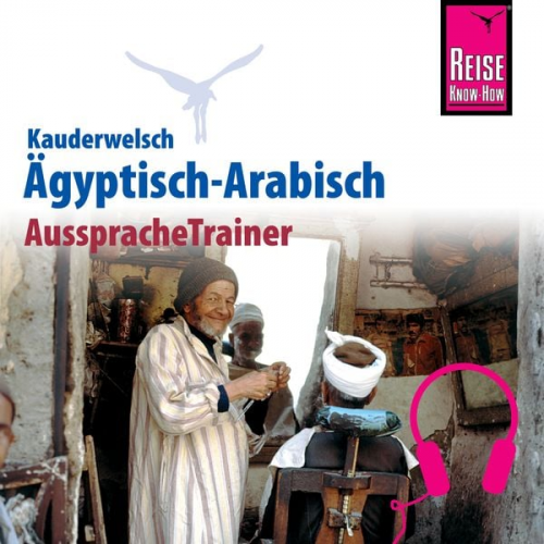 Hans-Günter Semsek - Reise Know-How Kauderwelsch AusspracheTrainer Ägyptisch-Arabisch