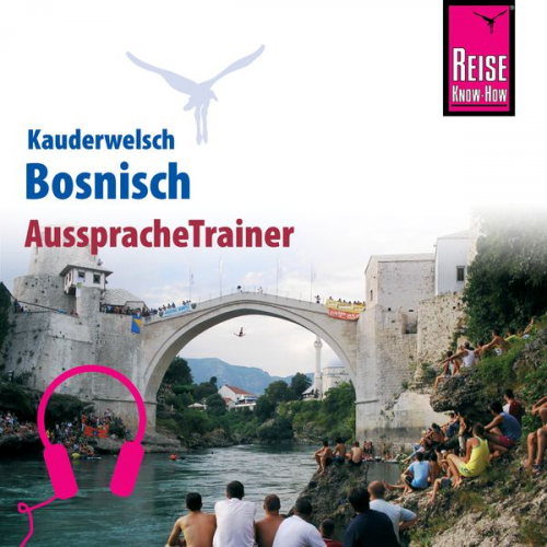 Amal Mruwat - Reise Know-How Kauderwelsch AusspracheTrainer Bosnisch