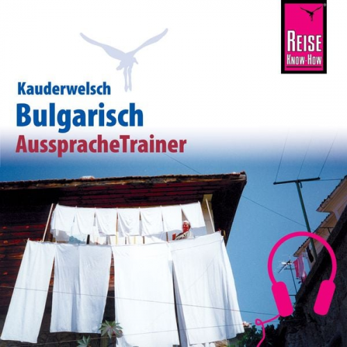 Elena Engelbrecht - Reise Know-How Kauderwelsch AusspracheTrainer Bulgarisch